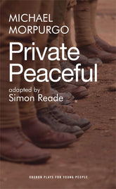 Private Peaceful (Oberon Plays for Young People)